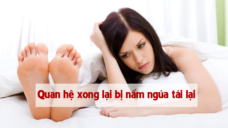 quan hệ xong bị ngứa ở vùng kín